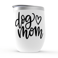 Load image into Gallery viewer, Dog Mom Wine Tumblers | Alpha Paw