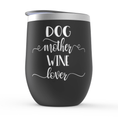 Load image into Gallery viewer, Dog Mom Wine Tumblers | Alpha Paw
