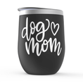 Load image into Gallery viewer, Dog Mom Wine Tumblers | Alpha Paw
