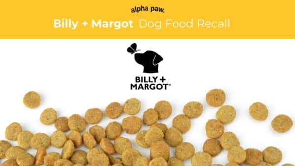 Dog Food Recall Alert Billy+Margot Wild Kangaroo and Superfoods Recipe