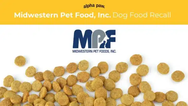 Midwestern pet foods recall alert: multiple brands contaminated